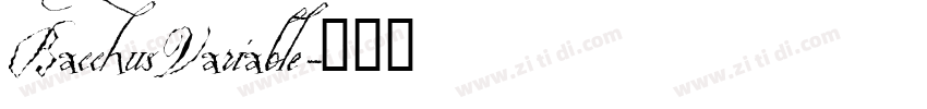 Bacchus Variable字体转换